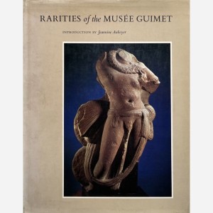 Rarities Of The Musee Guimetby: Jeannine Auboyer