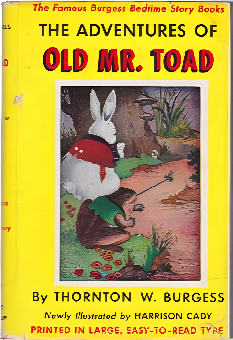 The Adventures of Old Mr. Toad by: Thornton W. Burgess