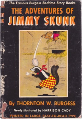 The Adventures of Jimmy Skunkby: Thornton W. Burgess