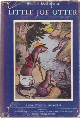 Little Joe Otterby: Thornton W. Burgess