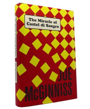 The Miracle of Castel Di Sangroby: Joe McGinnis 