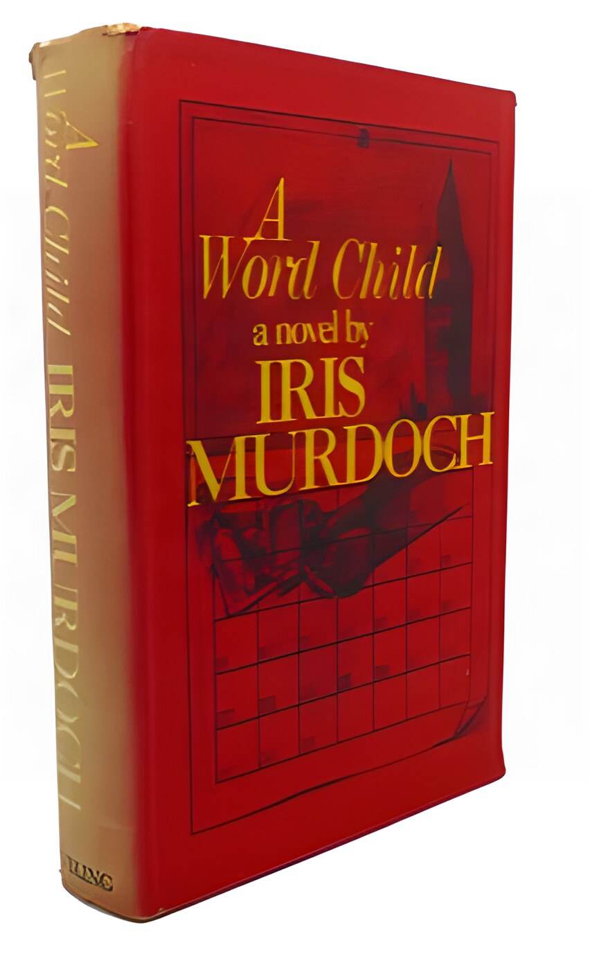 A Word Child by: Iris Murdoch