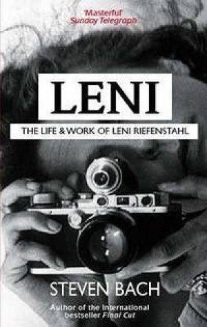 Leni: The Life and Work of Leni Riefenstahlby: Steven Bach