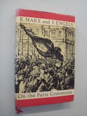 On the Paris Commune by: Marx, Karl/ Engels, Friedrich