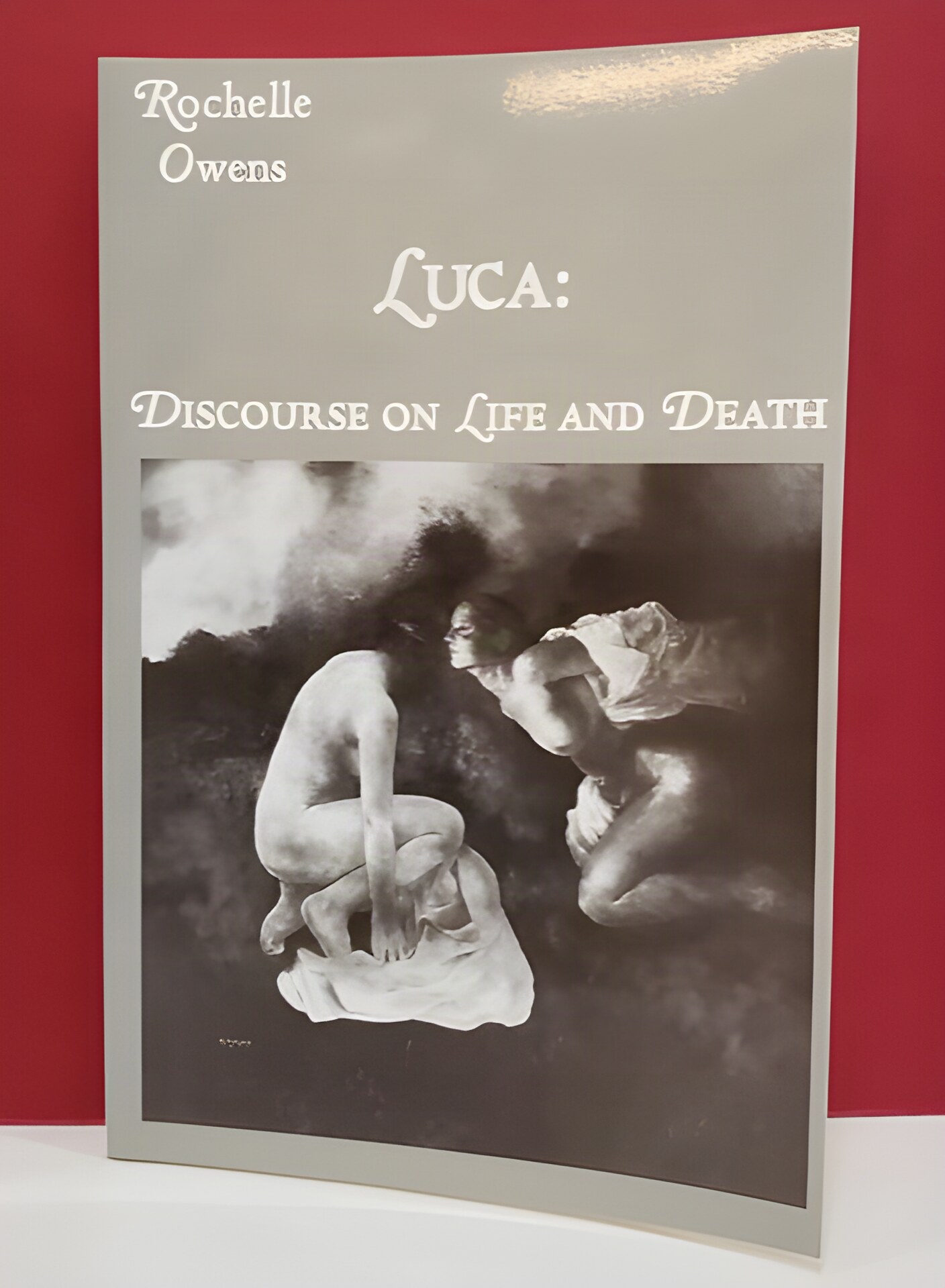 Luca: Discourse on Life and Death (INSCRIBED COPY)by: Rochelle Owens 