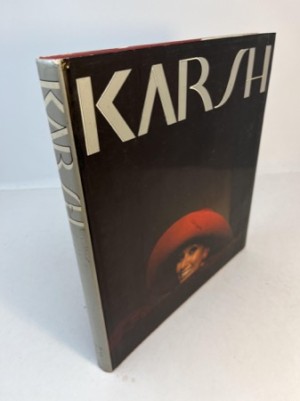 Karsh: A Fifty Year Retrospectiveby: Yousuf Karsh