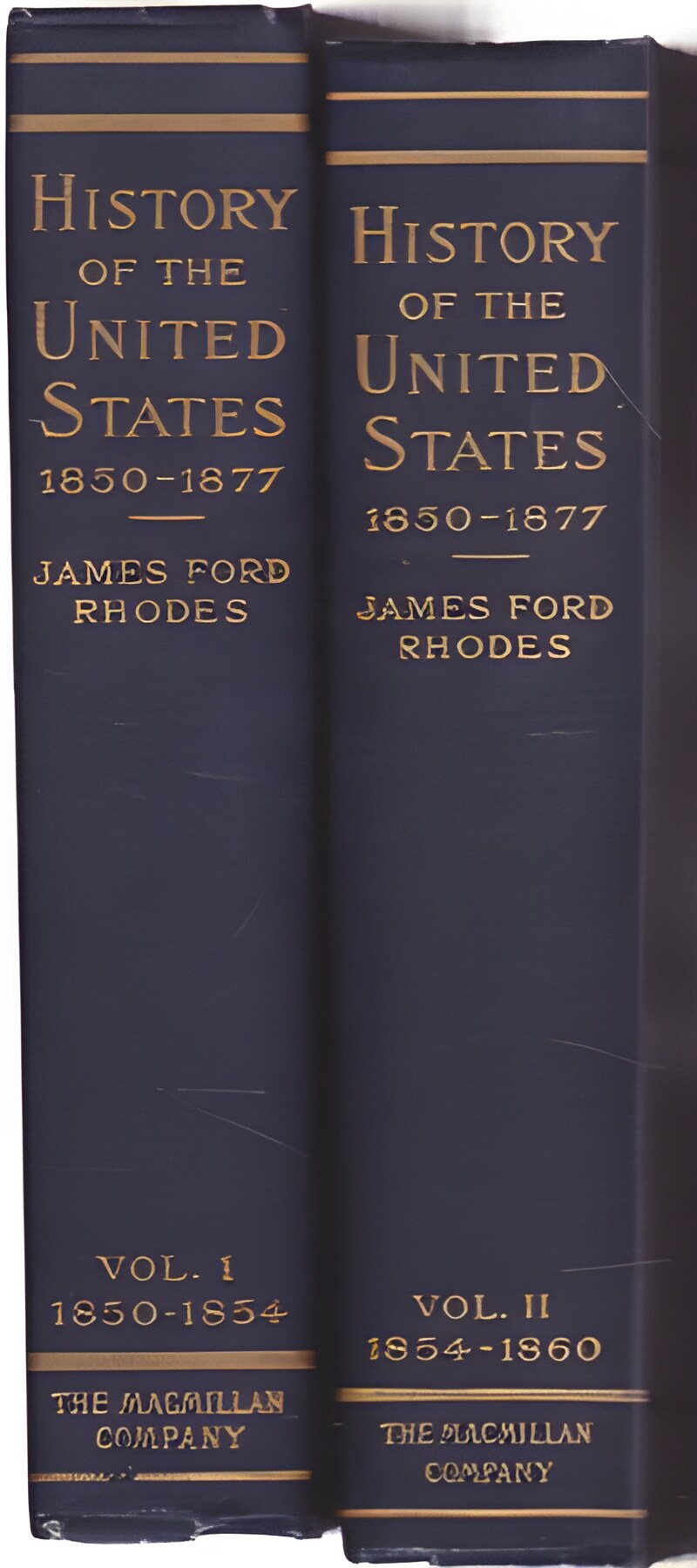 History of the United States: 1850-1877 (Two Volumes)by: Rhodes, James Ford 