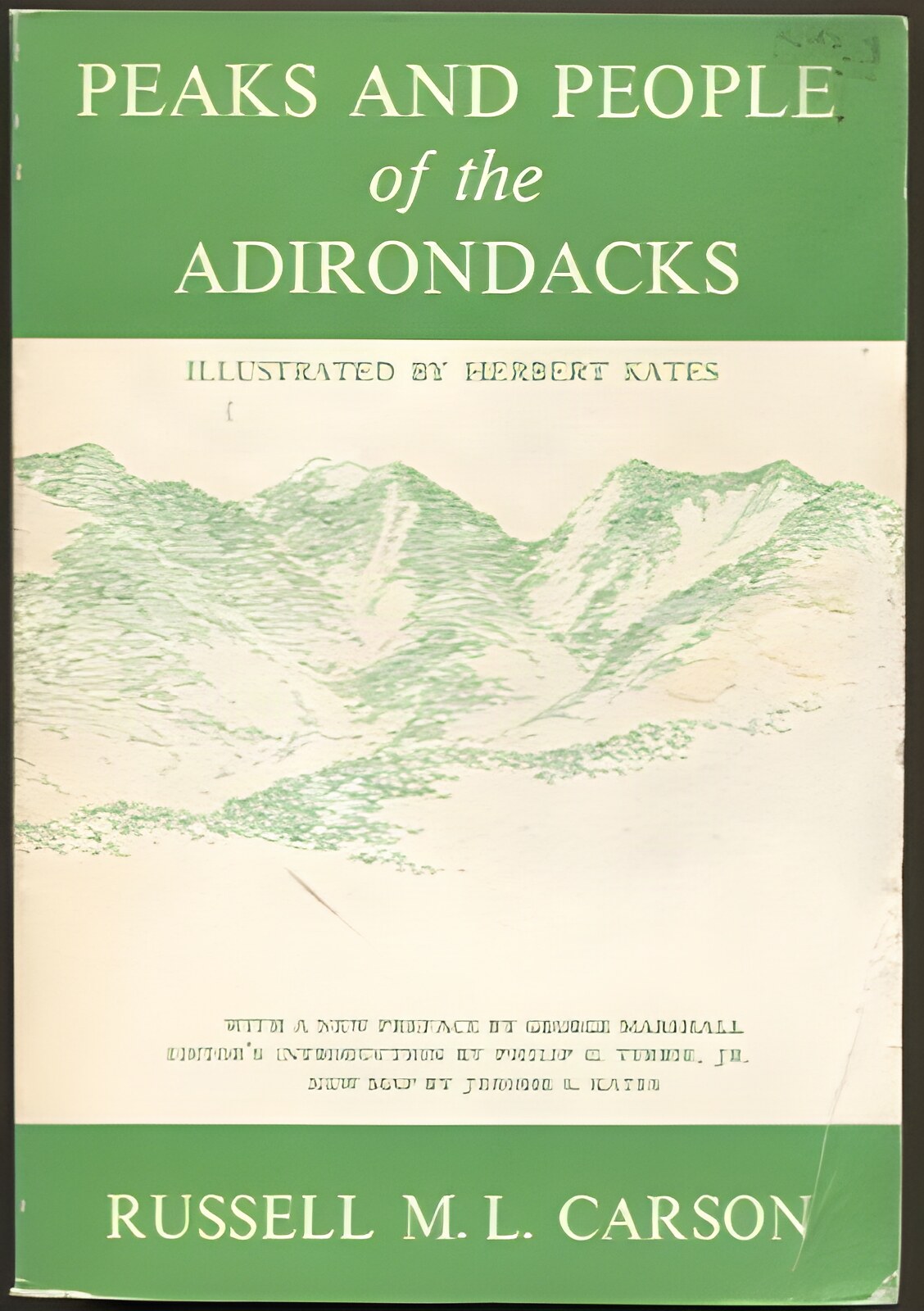 Peaks and People of the Adirondacks by: Carson, Russell M.L.