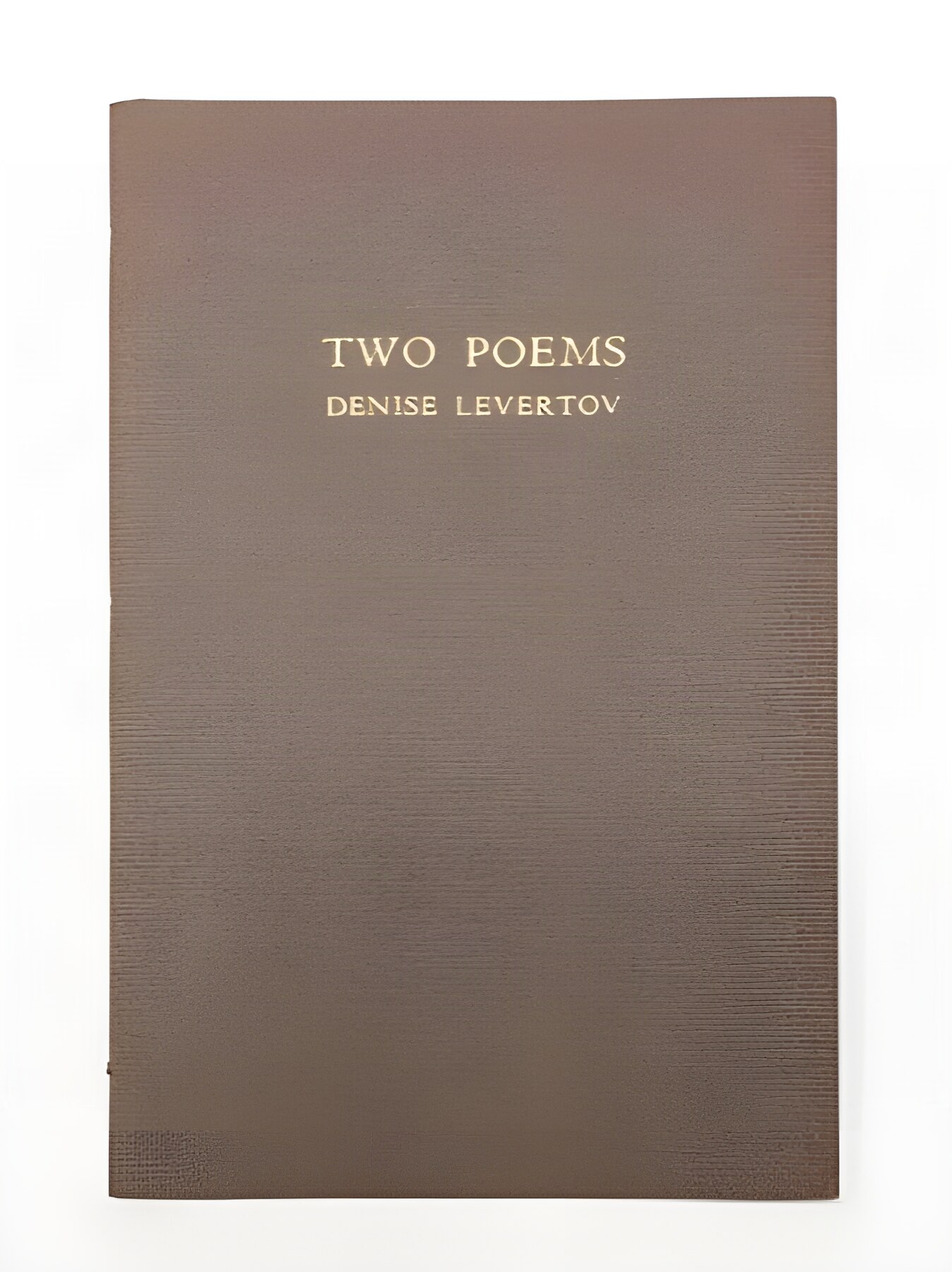 Two Poems (SIGNED COPY)by: Levertov, Denise; Tyler, Gillian