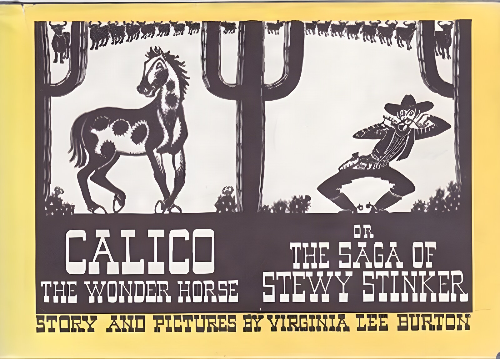 Calico the Wonder Horse: Or the Saga of Stewy Stinkerby: Burton, Virginia Lee 