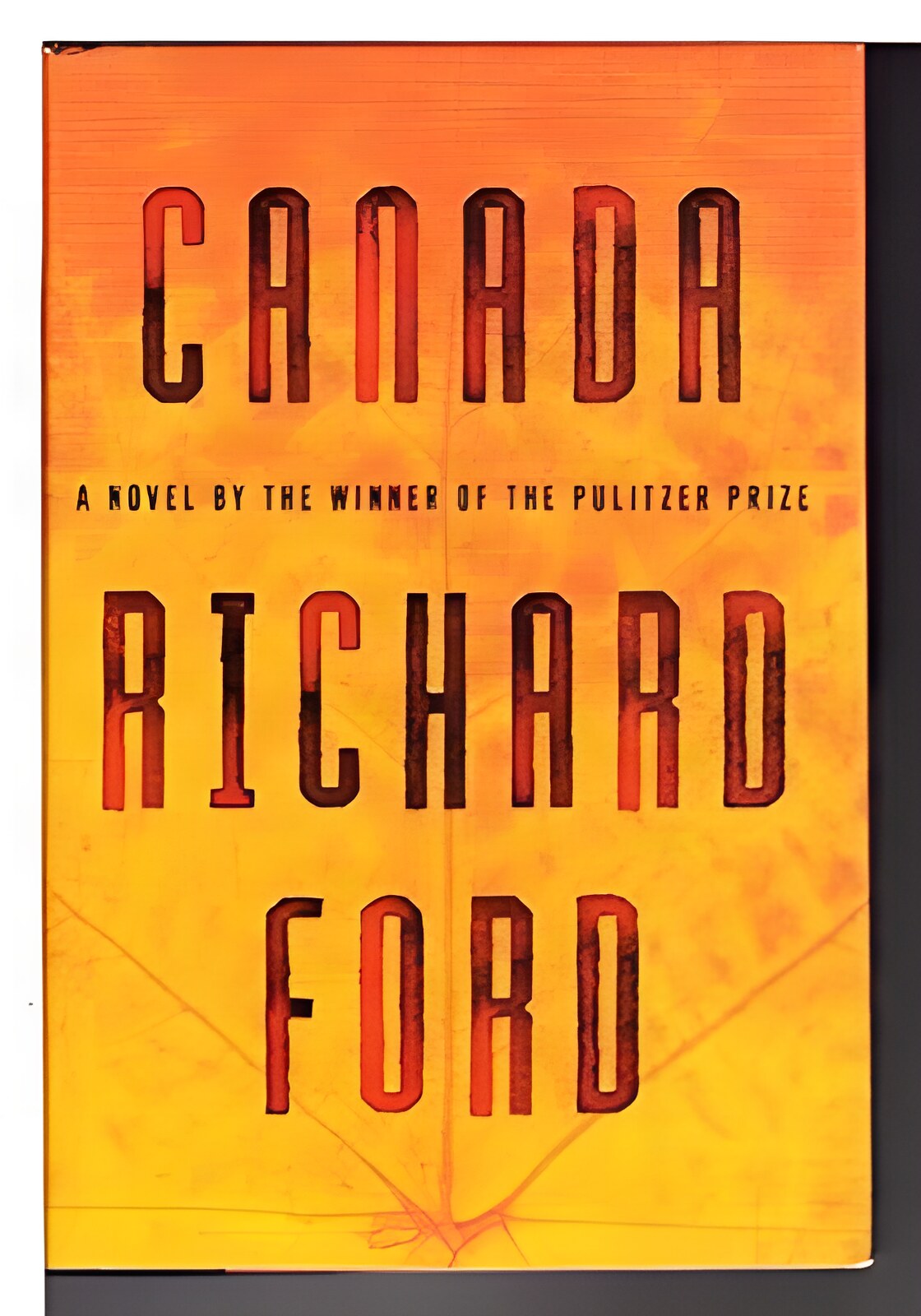 Canada (SIGNED COPY)by: Ford, Richard