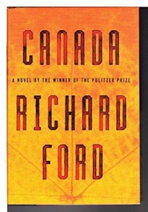 Canada (SIGNED COPY)by: Ford, Richard