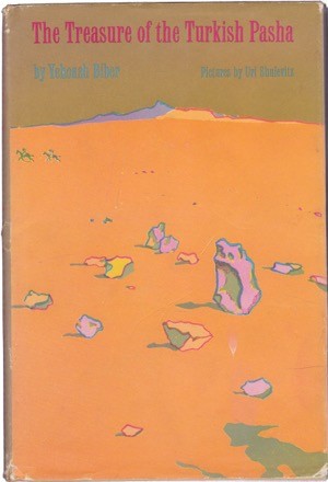 The Treasure of the Turkish Pashaby: Yehoash Biber/Uri Shulevitz