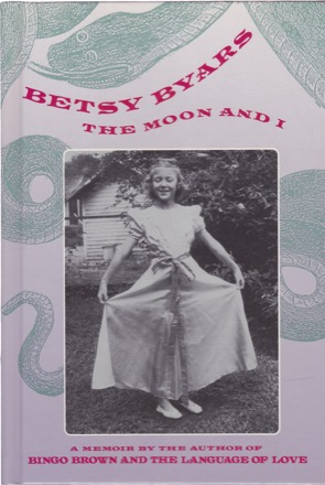 The Moon and Iby: Betsy Byars