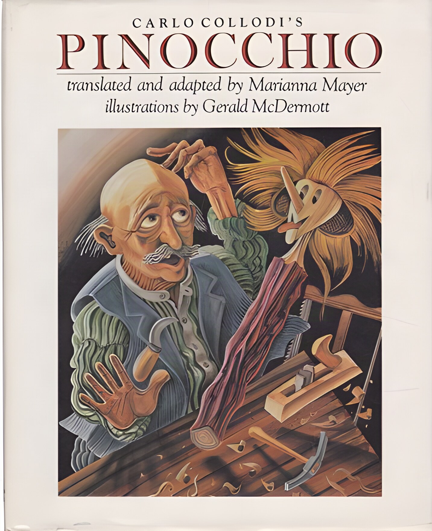 Carlo Collodi's Pinocchioby: Marianna Mayer/Gerald McDermott
