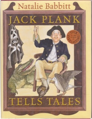 Jack Plank Tells Talesby: Natalie Babbitt