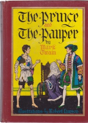 The Prince and The Pauperby: Mark Twain/Robert Lawson