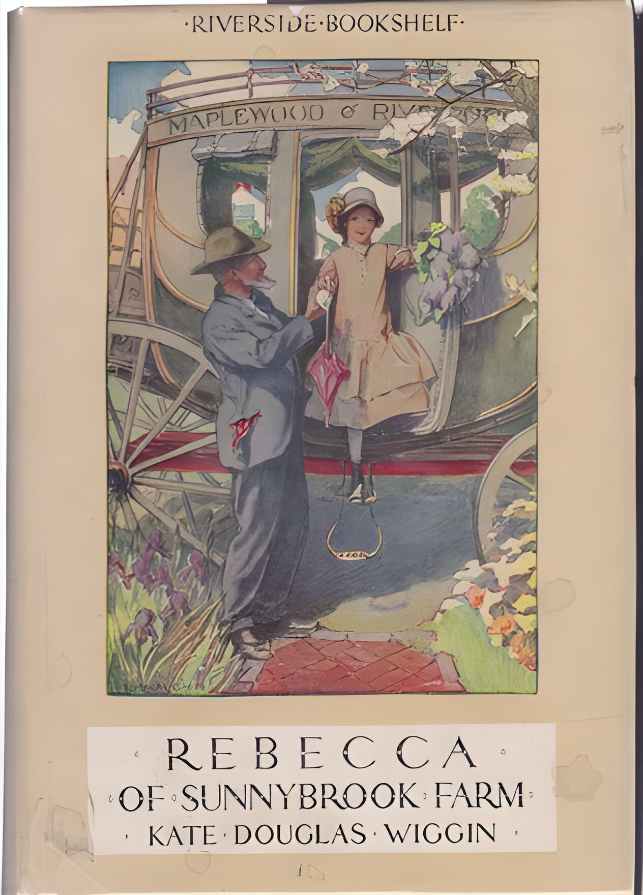 Rebecca of Sunnybrook Farmby: Kate Douglas Wiggin