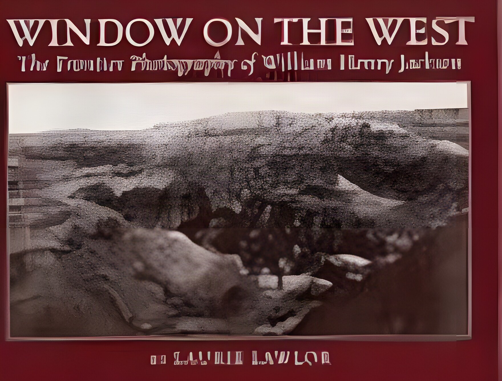 Window on the West: The Frontier Photography of William Henry Jacksonby: Laurie Lawlor 