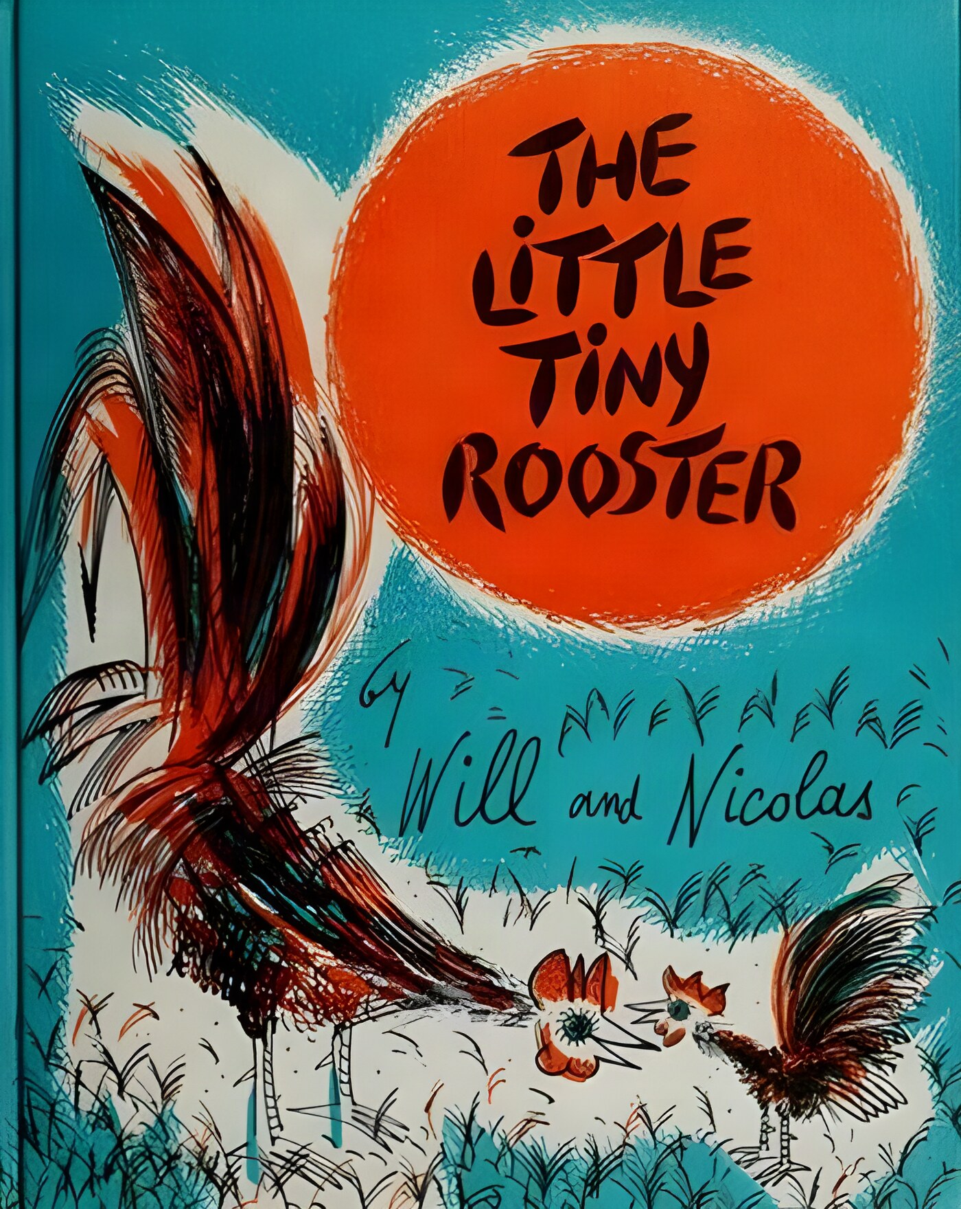 The Little Tiny Roosterby: Will and Nicolas 