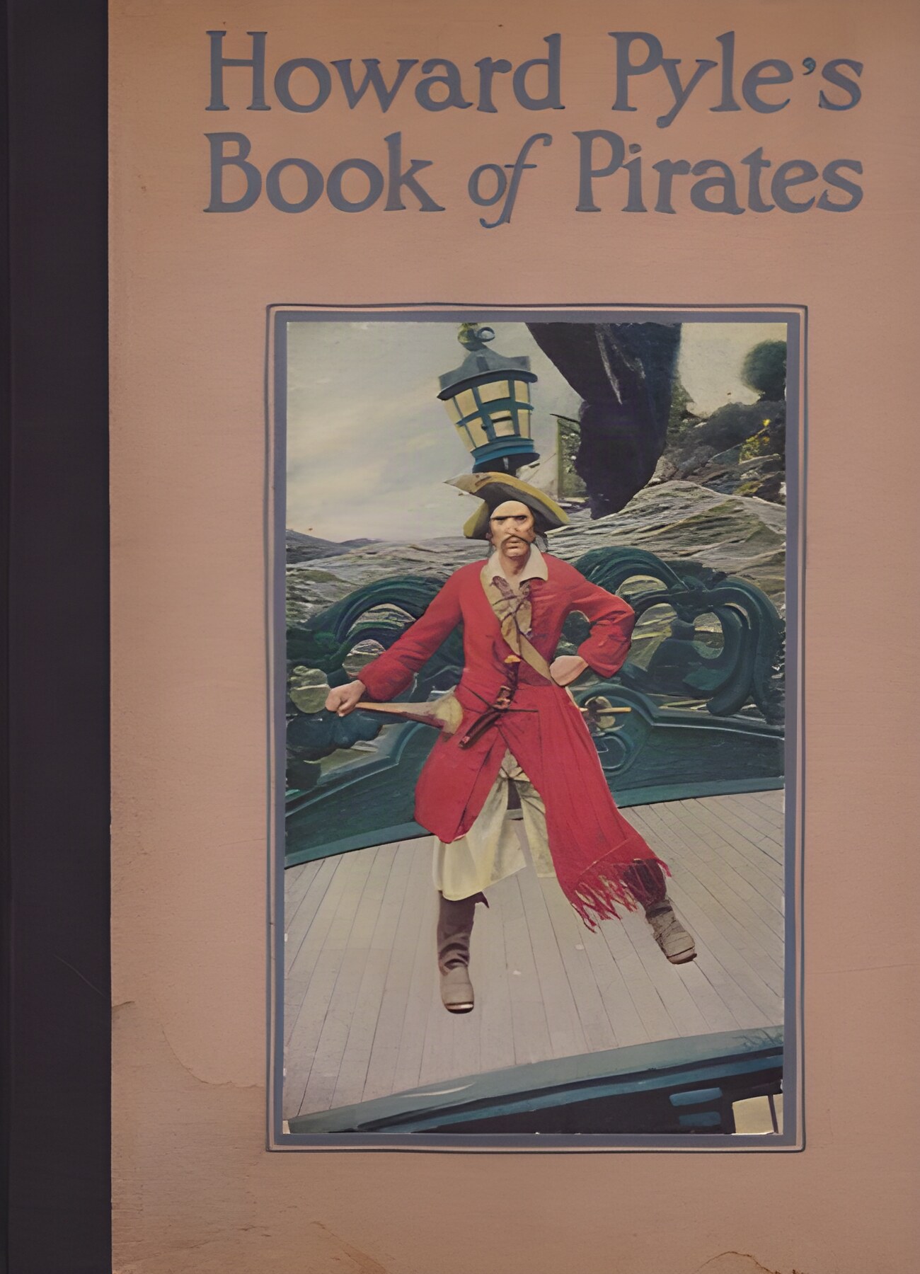 Howard Pyle's Book of Pirates Fiction, Fact & Fancy Concerning the Buccaneers & Marooners of the Spanish Mainby: Howard Pyle and Merle Johnson