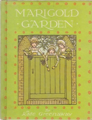 Marigold Gardenby: Kate Greenaway