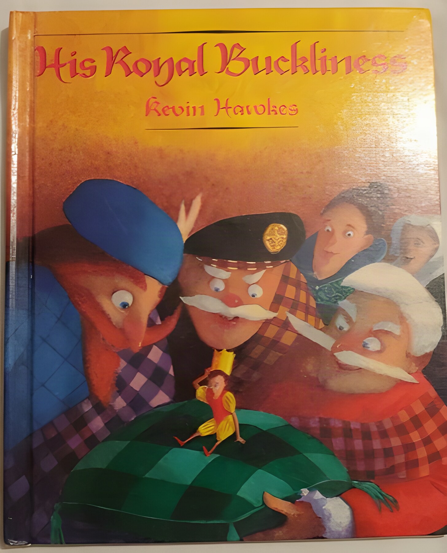His Royal Buckliness by: Kevin Hawkes