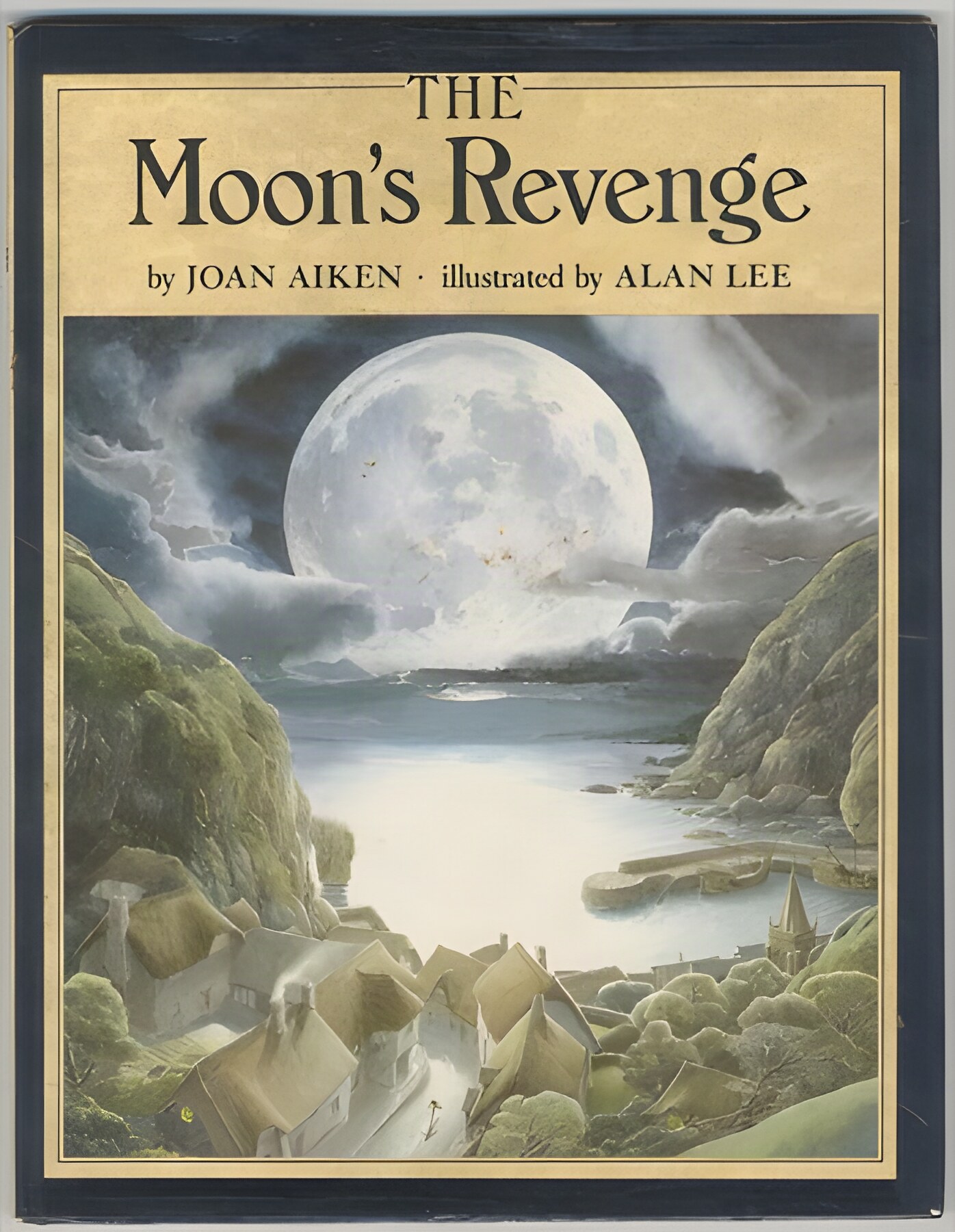 The Moon's Revengeby: Joan Aiken / Alan Lee (Illustrator)