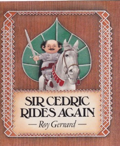 Sir Cedric Rides Againby: Roy Gerrard
