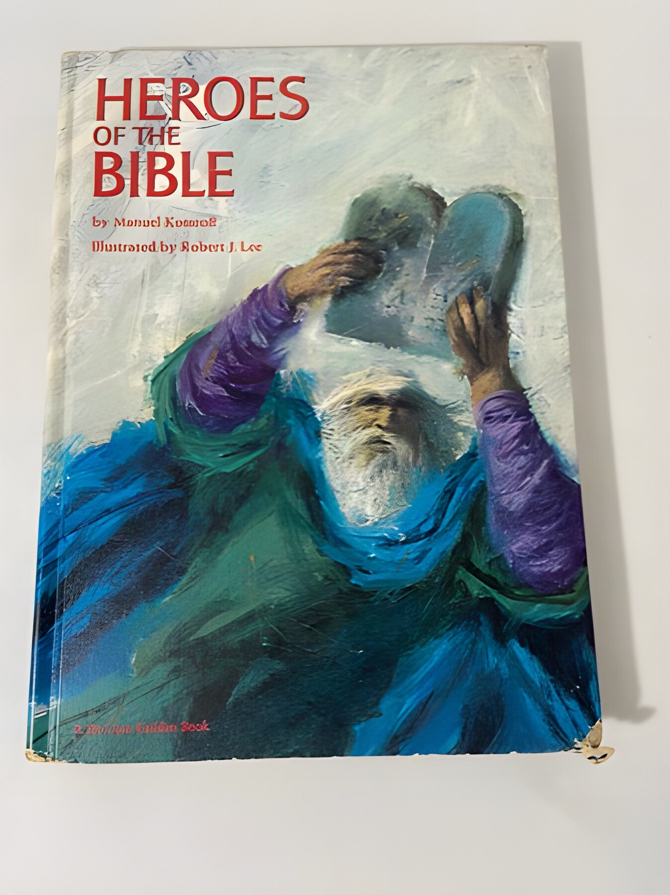 Heroes Of The Bibleby: Komroff, Manuel