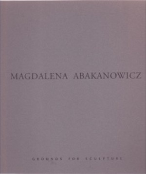 Magdalena Abakanowiczby: Magdalena Abakanowicz