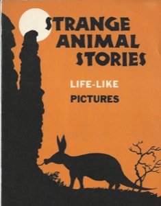 Strange Animal Stories: Life-Like Picturesby: Helen McKenna
