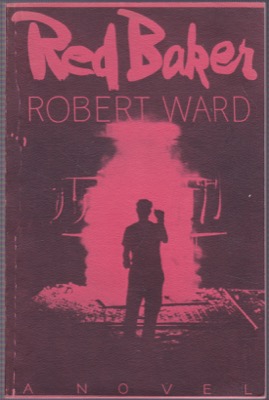 Red Baker by: Ward, Robert