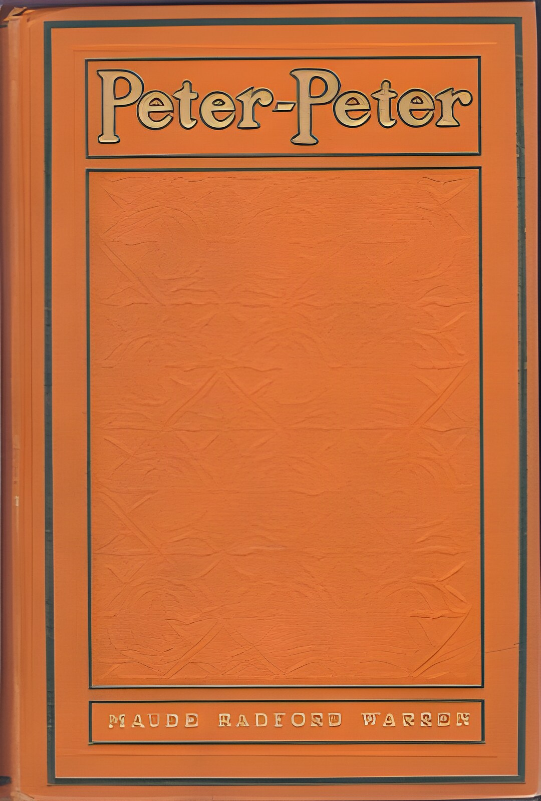 Peter-Peter: A Romance Out of Townby: Warren, Maude Radford / Rose O'Neill (Illust.)