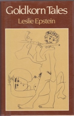 Goldkorn Tales by: Leslie Epstein