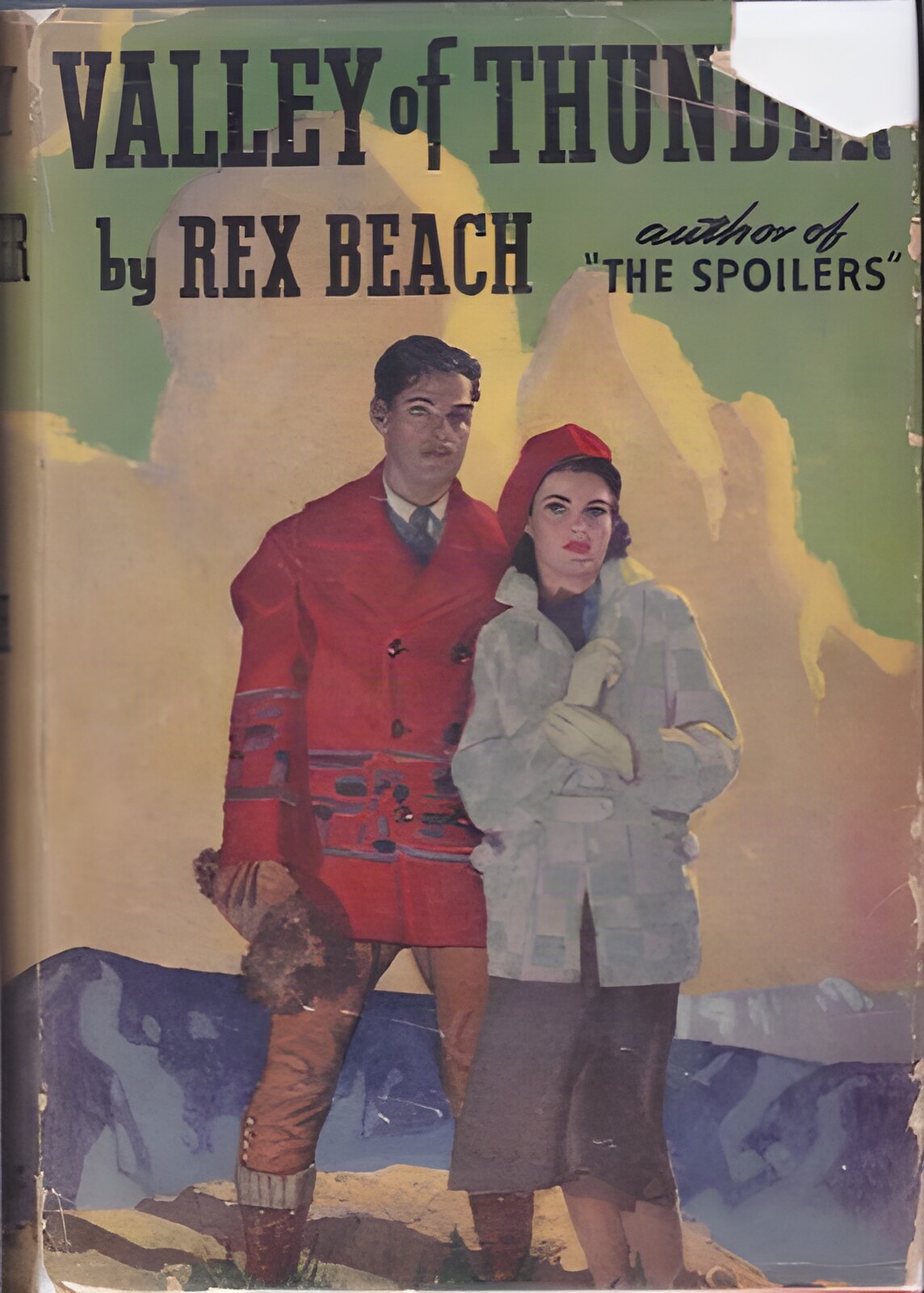 Valley of Thunderby: Rex Beach