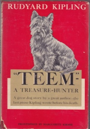 "Teem"- A Treasure-Hunterby: Kipling, Rudyard