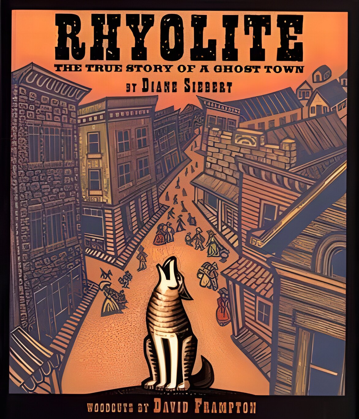 Rhyolite: The True Story of a Ghost Townby: Diane Siebert / David Frampton (Illustrator) 
