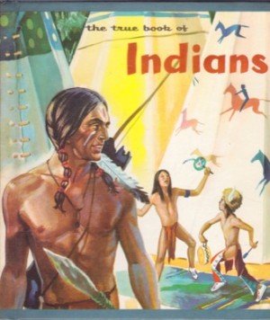 The True Book of Indians by: Teri Martini