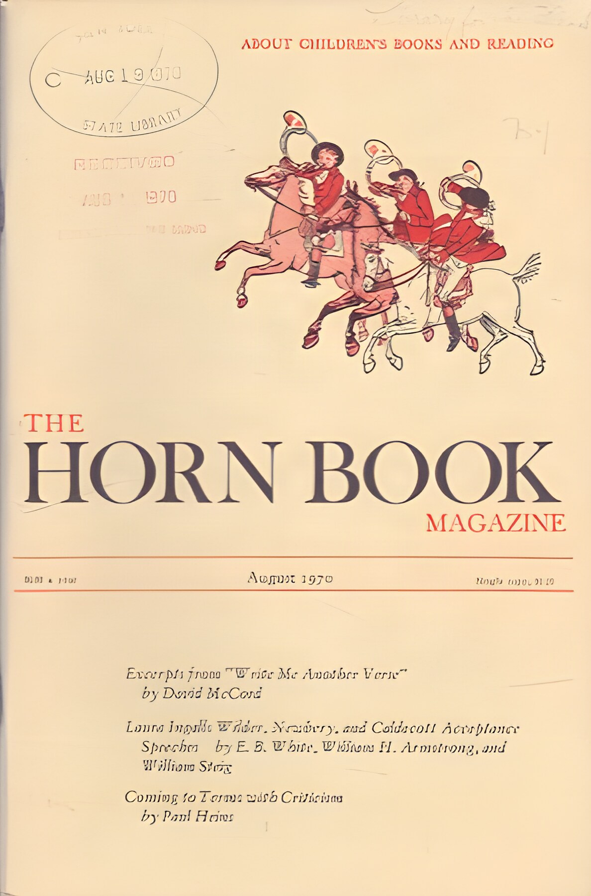 Horn Book Magazine August 1970by: William Steig, E.B. White, William Armstrong