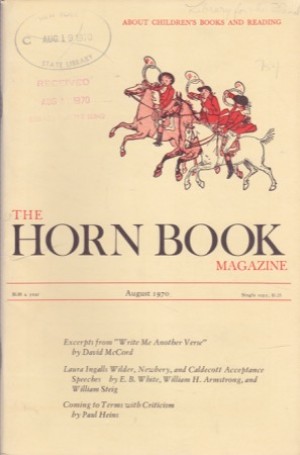 Horn Book Magazine August 1970by: William Steig, E.B. White, William Armstrong