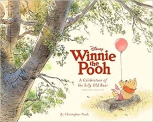 Disney Winnie the Pooh: A Celebration of the Silly Old Bearby: Finch, Christopher