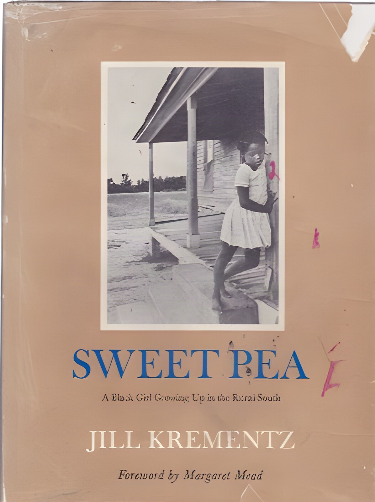 Sweet Pea: A Black Girl Growing Up in the Rural Southby: Jill Krementz
