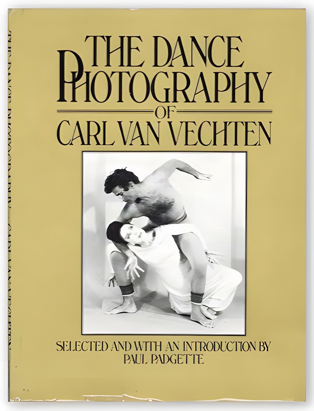 The Dance Photography of Carl Van Vechten by: Van Vechten, Carl; Paul Padgette (ed. & intro.)