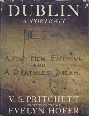 Dublin: A Portraitby: V. S. Pritchett /Evelyn Hofer (Photographer) 