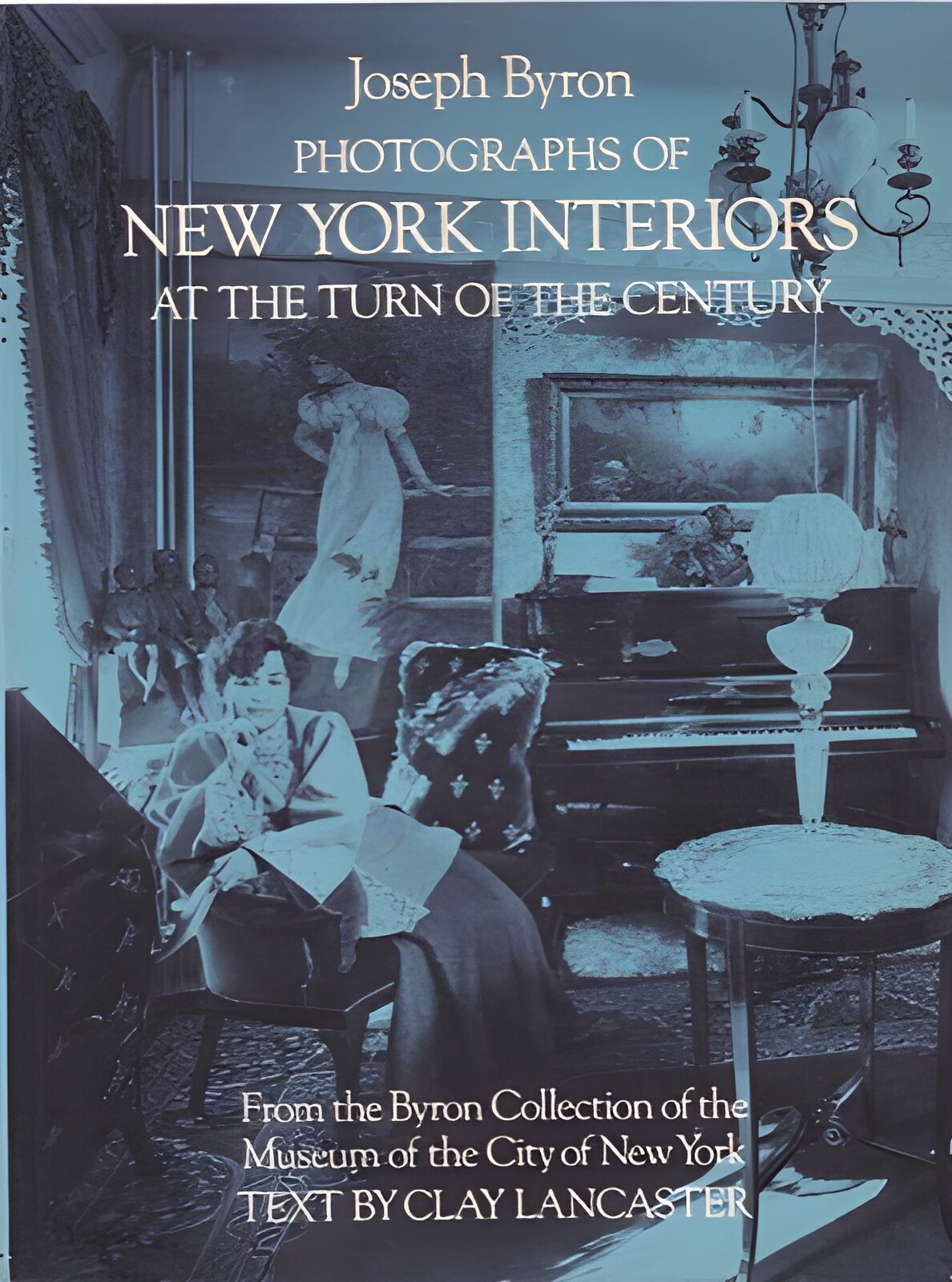Photographs of New York Interiors at the Turn of the Centuryby: Joseph Byron 