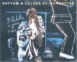 Rhythm & Colors of Manhattanby: Sandra Cecchi / Rosario Bonavoglia