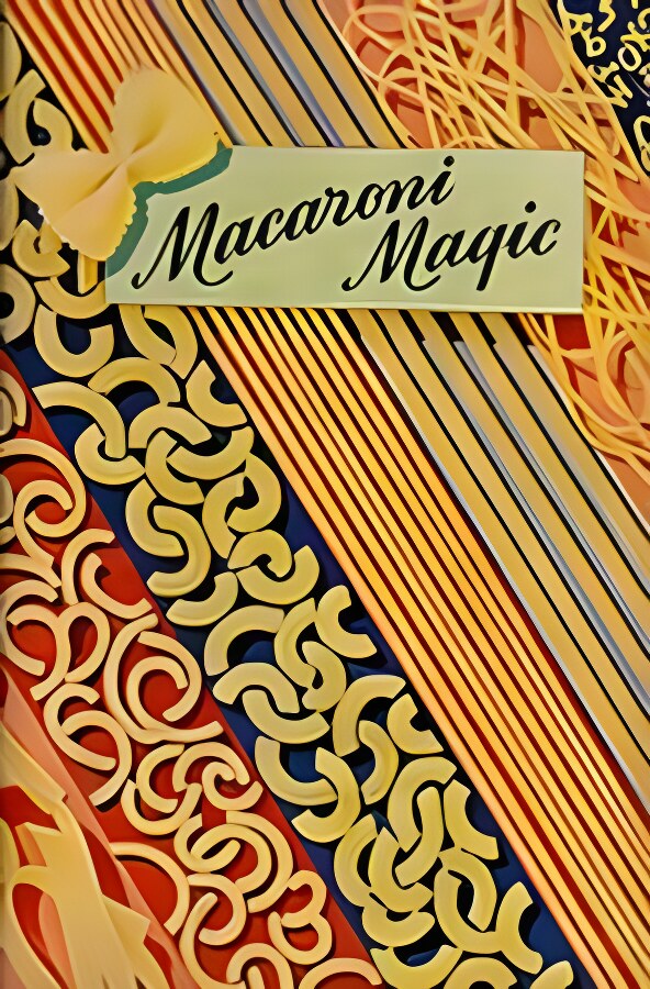 Macaroni Magicby: Leone Rutledge Carroll