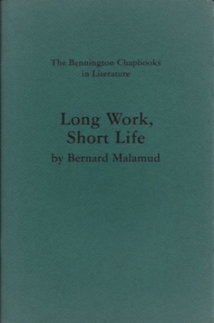 Long Work, Short Lifeby: Malamud, Bernard 