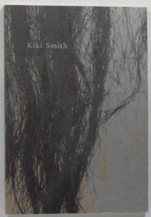 Kiki Smithby: Smith, Kiki / Linda Shearer & Claudia Gould (Curators) 